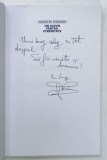 VALENTIN TEODOSIU , UN CLOVN PENTRU ETERNITATE , caricaturi de HORATIU MALAELE , 2006 , DEDICATIE *