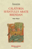 Călătoria Sf&acirc;ntului abate Brendan