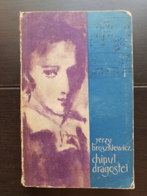 Chipul dragostei - Jerzy Broszkiewicz foto