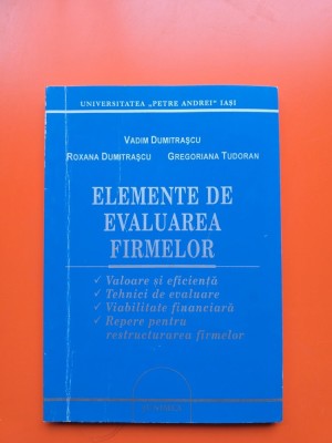 Elemente de evaluarea firmelor - Vadim Dumitrașcu, Roxana Dumitrașcu, Gregoriana Tudoran foto