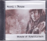 CD Rock: Michael C. Dragon &lrm;&ndash; Dragon Of Transsylvania (2010, original, SIGILAT)