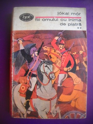 HOPCT FII OMULUI CU INIMA DE PIATRA/ JOKAI MOR-VOLUMUL II 1970 - 371 PAGINI foto