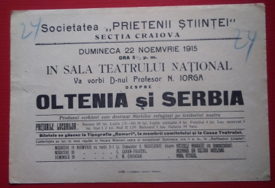 Afiș Conferință Nicolae Iorga : OLTENIA ȘI SERBIA - 1915 foto