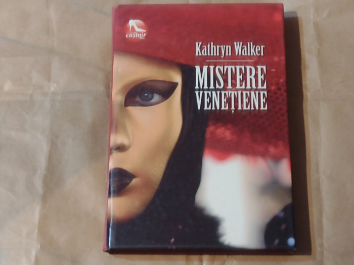 KATHRYN WALKER - MISTERE VENETIENE