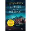 Crimele de la internat, Lucinda Riley, Litera