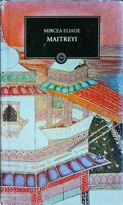 Mircea Eliade - Maitreyi