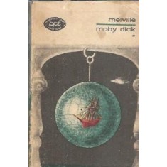 Moby dick (volumul 1) - Herman Melville