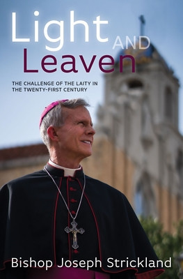 Light and Leaven: The Challenge of the Laity in the Twenty-First Century foto
