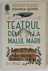 TEATRUL DE LA MALUL MARII , roman de JOANNA QUINN , 2025