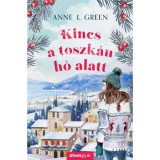 Kincs a toszk&aacute;n h&oacute; alatt - (K&uuml;l&ouml;nleges kiad&aacute;s) - Anne L. Green