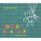 Boribon &eacute;s a 7 lufi - Mar&eacute;k Veronika