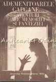 Ademenitoarele Capcane - Aventuri Memoriei si Fanteziei, Almanahul Romaniei Literare, 1984, Roman, Beletristica, 320 pagini