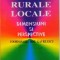 ECONOMII RURALE LOCALE, DIMENSIUNI SI PERSPECTIVE de DINU GAVRILESCU