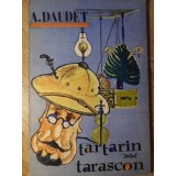 TARTARIN DIN TARASCON-ALPHONSE DAUDET-233943