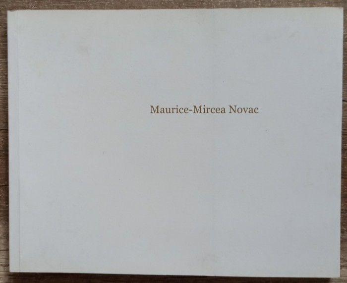 Maurice-Mircea Novac// catalog expozitie 2009, dedicatie pt. Tudor Octavian