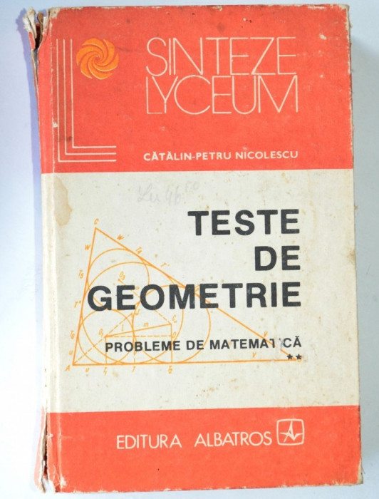 Teste de geometrie - probleme de matematica vol. 2