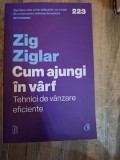Cum ajungi in varf - Zig Ziglar