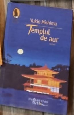 Yukio Mishima - Templul de Aur foto