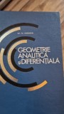 GEOMETRIE ANALITICA SI DIFERENTIALA-GH.TH.GHEORGHIU