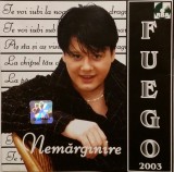 Fuego - Nem&atilde;rginire [CD muzic&atilde;]