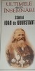 Ultimele Insemnari Sf. Ioan de Kronstadt - Cartea Ortodoxa, Crestinism, 2006, 128 pagini