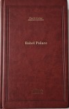 Vintila Corbul - Babel palace _ Ed. Adevarul, Bucuresti, 2007