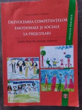 Dezvoltarea competentelor emotionale si sociale la prescolari- A. Stefan