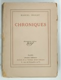 CHRONIQUES par MARCEL PROUST , 1927