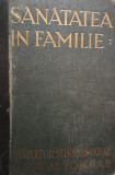 N. Gingold - Sanatatea in familie (1935)