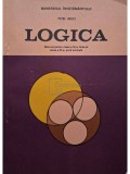 Petre Bieltz - Logica - Manual pentru clasa a IX-a, licee si clasa a XI-a, scoli normale (Editia: 1994)