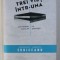 TREI VIETI INTR-UNA - CONVORBIRI CU NICOLAE DRAGUSIN de CONST. LAURENTIU ERBICEANU , 2014