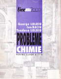 AS - GEORGE LOLOIU - PROBLEME CHIMIE CLASA A XI- A