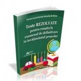 Teste rezolvate pentru reusita la examenul de definitivare in invatamantul prescolar