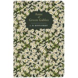 Anne of Green Gables (Chiltern Classic)