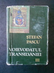 STEFAN PASCU - VOIEVODATUL TRANSILVANIEI volumul 3 (1986, editie cartonata) foto