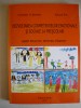 DEZVOLTAREA COMPETENTELOR EMOTIONALE SI SOCIALE LA PRESCOLARI - 2007