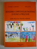 DEZVOLTAREA COMPETENTELOR EMOTIONALE SI SOCIALE LA PRESCOLARI - 2007