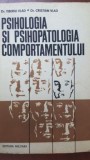 Psihologia si psihopatologia comportamentului-Tiberiu Vlad, Cristian Vlad