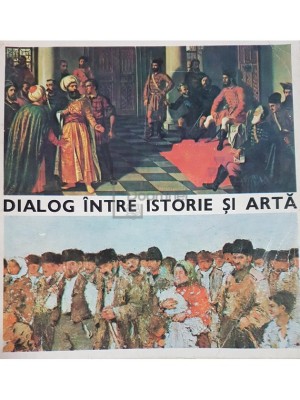 Adriana Toparceanu - Dialog intre istorie si arta (Editia: 1973) foto