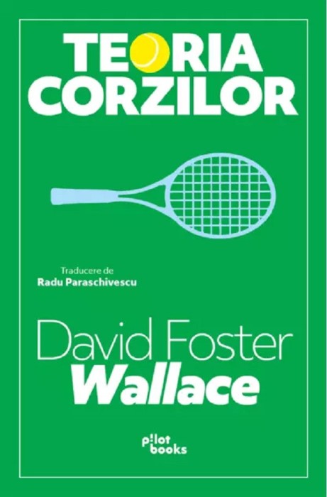 Teoria corzilor David Foster Wallace