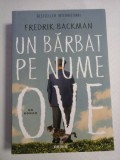 UN BARBAT PE NUME OVE (roman) - Fredrik BACKMAN
