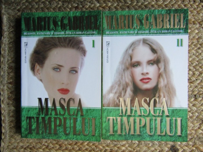 Marius Gabriel-Masca Timpului * 2 vol.