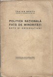 C9163N Politica națională față de minorități, note și observațiuni de Traian Bratu, fără an