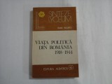 VIATA POLITICA DIN ROMANIA 1918-1944 - IOAN SCURTU