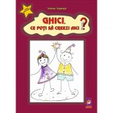 Cumpara ieftin Ghici, ce poti sa creezi aici?, Tatiana Tapalaga, Lizuka Educativ