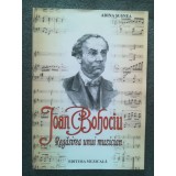 Adina Șușnea (dedicație) - Ioan Bohociu: regăsirea unui muzician (2006)