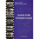Pagini de istorie veterinara doljeana