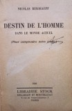 Destin de l&#039;homme