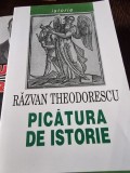Picatura de istorie - Razvan Theodorescu, Editura Fundatiei Culturale Romane, carte istorie, 2002, 303 pagini