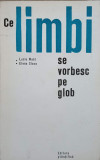 CE LIMBI SE VORBESC PE GLOB-LUCIA WALD, ELENA SLAVE-367335